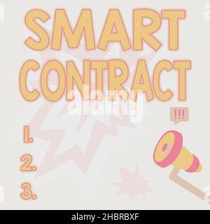 Scrittura visualizzazione testo Smart Contract. Internet Concept Digital accordo per controllare il trasferimento di valute digitali Megaphone disegno con Foto Stock