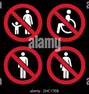 Segno del genitore e del bambino, segno di non permesso alle persone disabili, segno di non uomo, segno di non donna. Segni vietati su sfondo nero Foto Stock