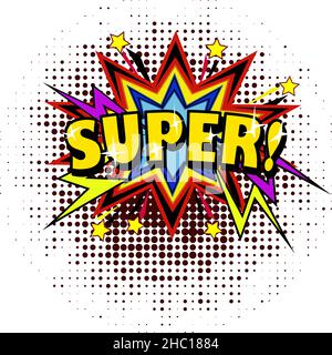Vettoriale scritta pop art segno super. Effetti sonori fumetti. Suono bolla frase vocale SUPER fumetto fumetto espressione suoni illustrazione backgro Illustrazione Vettoriale