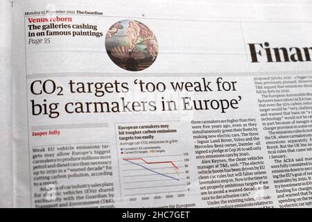 "CO₂ targets 'Too weak for big carmakers in Europe' ' The Guardian Newspaper headline clipping article Inside page 15 November 2021 London England UK Foto Stock