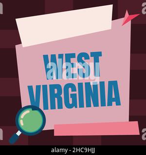 Insegna a scrivere a mano West Virginia. Concetto che significa Stati Uniti d'America state Travel Tourism Trip storico Magnifying Glass Drawing Searching Foto Stock