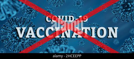 Banner anti-vaccinazione. Concetto di vaccino del coronavirus covid-19. Segnale di stop Foto Stock