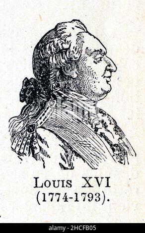 Louis XVI, né le 23 août 1754 à Versailles sous le nom de Louis-Auguste de France et mort guillotiné le 21 janvier 1793 à Paris, est roi de France et Foto Stock
