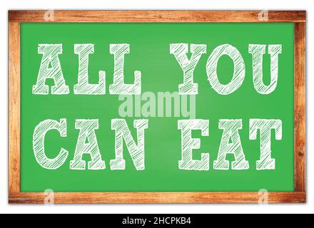 TUTTO QUELLO CHE SI PUÒ MANGIARE scritto su legno verde cornice scuola lavagna Foto Stock