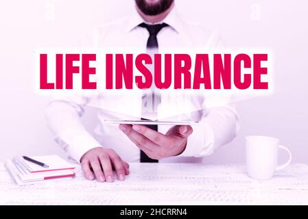 Ispirazione che mostra segno assicurazione sulla vita. Business showcase pagamento del beneficio di morte o infortunio sepoltura o reclamo medico presentare comunicazione Foto Stock