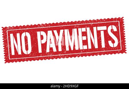 Nessun pagamento grunge timbro di gomma su sfondo bianco, illustrazione vettoriale Illustrazione Vettoriale