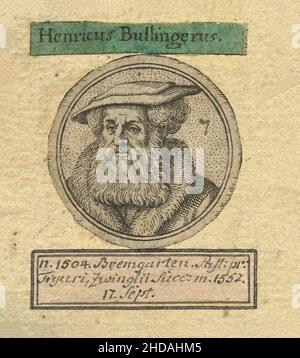 Ritratto di Henricus Bullingerus (Heinrich Bullinger). Heinrich Bullinger (1504 – 1575) fu riformatore svizzero, successore di Huldrych Zwingli A. 1600 Foto Stock