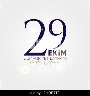 29 Ekim Cumhuriyet Bayram Kutlu Olsun. Ottobre 29 Giornata della Repubblica di Turchia. Illustrazione Vettoriale