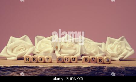 giorno delle madri, mamma migliore di sempre, giorni delle madri Foto Stock