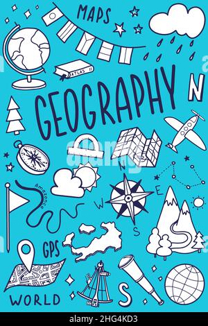 Icone dei simboli geografici impostate. Disegno del soggetto della scuola. Disegno del profilo dell'istruzione nello stile del doodle. Studio, concetto di scienza. Torna a scuola background per Illustrazione Vettoriale