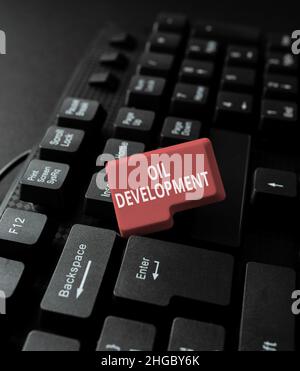 Ispirazione che mostra il segno sviluppo di petrolio. Foto concettuale atto o processo di esplorazione di un'area a terra o in mare per olio tipizzazione titolo del prodotto e. Foto Stock