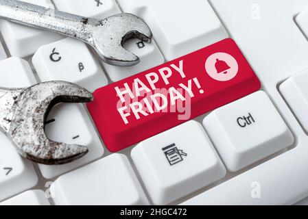 Ispirazione che mostra segno Venerdì felice. Business idea celebrazione di un bel week-end e dopo una festa di lavoro o cena creazione nuovo account Password Foto Stock