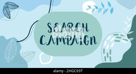 Campagna di ricerca delle didascalie concettuali. Concetto che significa metodo di mettere in linea le pubblicità su Web pagine cornice decorata con fiori colorati e. Foto Stock