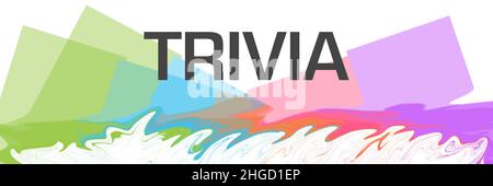 Trivia caselle casuali colorate Pittura testo inferiore Foto Stock