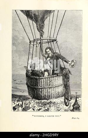 Monsieur, ti saluto da Émile-Antoine Bayard da ' A Drama in the Air ' (francese: ''un drame dans les airs'') è una breve storia di avventura di Jules Verne. La storia è stata pubblicata per la prima volta nell'agosto 1851 con il titolo 'Scienza per le famiglie. Un viaggio in mongolfiera ('la science en famille. Un voyage en ballon') nel Musée des Familles. Nel 1874, con sei illustrazioni, è stato incluso in Doctor Ox, l'unica raccolta di racconti di Jules Verne pubblicati durante la vita di Verne. Una traduzione in inglese di Anne T. Wilbur, pubblicata nel maggio 1852 nella rivista della letteratura dell'Unione di Sartain, ha segnato il Foto Stock