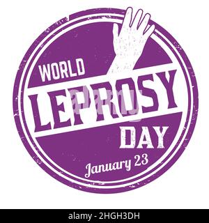 Giornata mondiale lebbra grunge timbro di gomma su sfondo bianco, illustrazione vettoriale Illustrazione Vettoriale