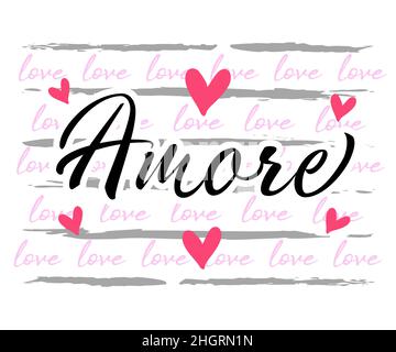 Lettere vettoriali a pennello con inchiostro scritto a mano Amore. Amore, parola italiana grafia. Calligrafia biglietto di auguri di San Valentino. T-shirt stampa decorativa di wor Illustrazione Vettoriale