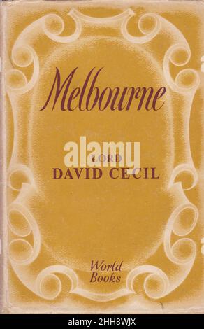 Libro d'epoca Melbourne di Lord David Cecil Foto Stock