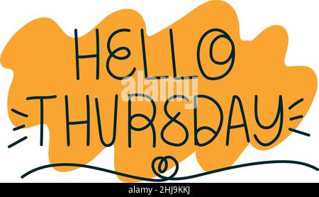 scritta di ciao giovedi Illustrazione Vettoriale