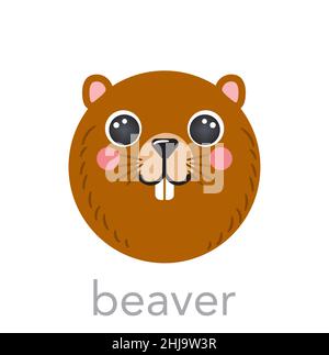 Beaver cute ritratto con nome testo sorriso testa cartone animato forma rotonda animale faccia, isolato vettore icone illustrazioni su sfondo bianco. Piatto semplice disegnato a mano per i bambini poster, carte, t-shirt, bambino Illustrazione Vettoriale