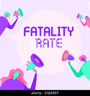 Inspirazione che mostra il tasso di Fatality del segno. Internet Concept numero calcolato di morti su una gamma specifica di persone di periodo che disegnano Holding loro Foto Stock