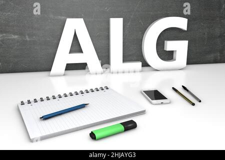 ALG - Arbeitslosengeld - parola tedesca per indennità di disoccupazione o dole money - testo concetto con lavagna, notebook, penne e telefono cellulare. 3D rendering Foto Stock