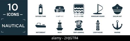 set di icone marine piene. contengono serbatoio di ossigeno piatto, cappello marino, acqua salata, tavola da windsurf, cappello da marinaio, motoscafo, boa, nave ammiraglio, faro, marin Illustrazione Vettoriale