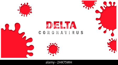 Nuova variante di Coronavirus o SARS-COV-2 Delta B.1.617.2 Illustrazione rossa. Illustrazione Vettoriale