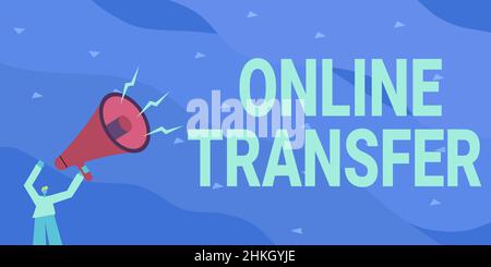 Scrittura testo visualizzato trasferimento in linea. La foto concettuale autorizza un trasferimento di fondi su un trasferimento di fondi elettronico Illustrazione di un uomo che punta Foto Stock
