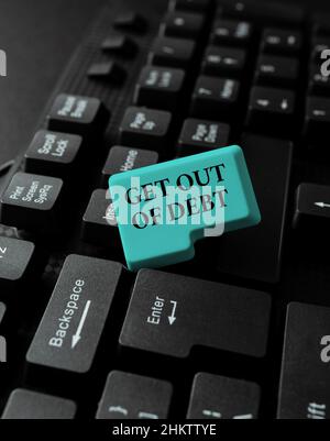 Didascalia di testo che presenta uscire dal debito. Concetto di Internet che cambia abitudine di spesa Impari al preventivo che dà priorità ai debiti Abstract che invia multiplo Foto Stock