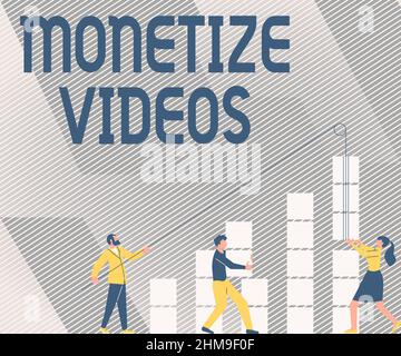 Firma che mostra Monetizza video. Business Concept processo di guadagnare denaro dai tuoi video YouTube caricati Illustrazione di Partners Building New Foto Stock