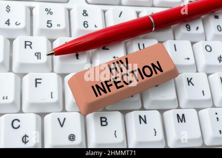 Testo che mostra l'infezione da HIV inspiratoria. Business approccio Una malattia del sistema immunitario a causa dell'infezione di HIV Abstract correzione siti web obsoleti Foto Stock