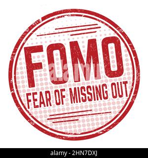 FOMO ( paura di perdere) grunge timbro di gomma su sfondo bianco, illustrazione vettoriale Illustrazione Vettoriale