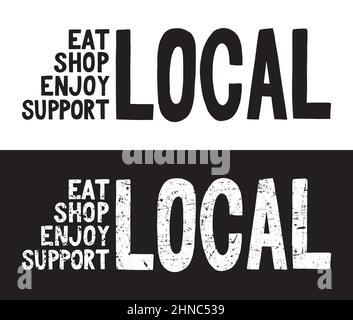 Eat Shop Godetevi il supporto LOCALE. Logo tipografico di design emblema. Illustrazione del logo digitale con lettere a mano. Illustrazione Vettoriale