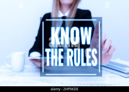 Testo che mostra l'ispirazione conoscere le regole, parola scritta su set espliciti o principi di regolamentazione che governano la condotta presentare i dati aziendali, D Foto Stock