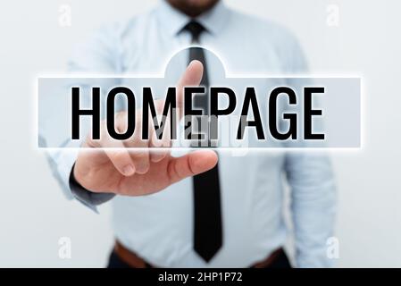 Inspiration mostrando segno Homepage, Parola per la pagina introduttiva di un sito Indice dei contenuti del sito presentare nuovi piani e idee Demonstra Foto Stock