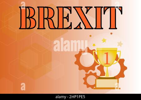 Scrittura di testo visualizzato Brexit, concetto di business termine potenziale partenza del Regno Unito dalle tecniche di scrittura moderna dell’Unione europea, Adve Foto Stock