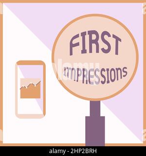 Testo della scrittura a mano prima Impressioni, Foto concettuale cosa pensa di te quando ti incontrano per la prima volta Illustrazione di smartphone attivo accanto A una L. Foto Stock