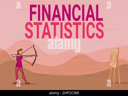 Segno che visualizza le statistiche finanziarie, approccio di affari insieme completo dei dati di flusso e di scorta di una società Lady Archer Illustration Holding Bow AIM Foto Stock