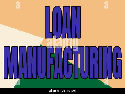 Cartello con scritto Loan Manufacturing, Business Concept Bank Process per controllare l'idoneità della linea mutuatario sfondi illustrati con vari Sha Foto Stock