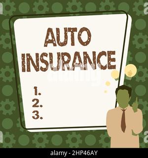 Sottotitolo concettuale Auto Insurance, parola per la protezione contro la perdita finanziaria in caso di incidente Illustrazione di Un uomo d'affari che si alza in piedi WIT Foto Stock