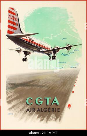 Manifesto pubblicitario vintage di viaggio pubblicato da Cie Generale de Transports Eyriens CGTA Air Algerie / Air Algeria caratterizzato dal design dell'artista francese Albert Brenet raffigurante un aereo Air Algeria Propeller sopra una pista aeroportuale con una mappa della Francia in background che segna le città servite dalla compagnia aerea: Parigi, Marsiglia, Nizza, Perpignan, Tolosa, Lione, Clermont-Ferrand e Ginevra con il testo del titolo qui sotto. Stampato in Francia da Photolith, Parigi. Paese: Francia, 1950s, disegno di Albert Brenet, Foto Stock