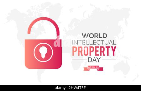 Giornata mondiale della proprietà intellettuale. Modello di consapevolezza del diritto di proprietà per banner, scheda, sfondo. Illustrazione Vettoriale