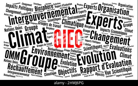 IPCC Gruppo intergovernativo sul cambiamento climatico parola nube chiamata GIEC in lingua francese Foto Stock