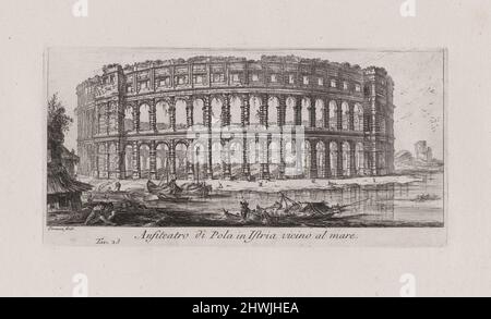 TAV. 23 Anfiteatro di Pola in Istria vicino al mare (Pl. 23 Anfiteatro di Pola in Istria vicino al mare), da Alcune vedute di archi Trionfali ed altri mondi inalzati da Romani parte de quali se veggono in Roma e parte per l’Italia (Alcune vedute delle arche Triumfali e di altri monumenti eretti dai Romani, alcuni dei quali sono a Roma e altri in Italia). Artista: Giovanni Battista Piranesi, italiano, 1720–1778 Foto Stock