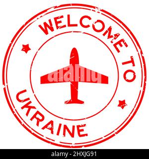 Grunge rosso benvenuto in Ucraina parola con icona aeroplano rotondo sigillo di gomma timbro su sfondo bianco Illustrazione Vettoriale