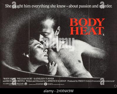 'Body Heat' - Poster US 1981 Warner Bros. William Hurt, Kathleen Turner Foto Stock