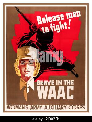 WW2 1942 USA American Recruitment Poster 'Release Men to Fight' 'SRVE IN THE WAAC' Woman's Army Auxiliary Corps Stati Uniti d'America seconda guerra mondiale seconda guerra mondiale Foto Stock
