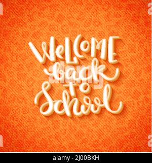 Bentornato a scuola lettere disegnate a mano su sfondo luminoso con icone della scuola. Illustrazione vettoriale. Illustrazione Vettoriale