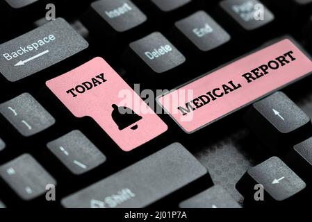 Didascalia concettuale Medical Report. Business showcase report dei risultati di un esame medico di un paziente Abstract Typing Lesson and Lecture Foto Stock